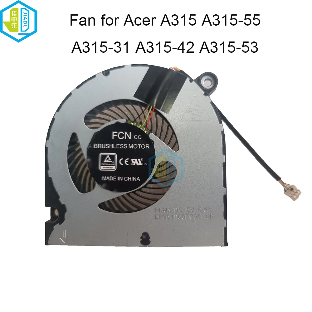 Лаптоп радиатор, Охлаждане на феновете охладител за Acer Aspire 3 A315-21 A315-22 A315-31 A315-34 A315-41 A315-42 A315-53 A315-55 A315-55G